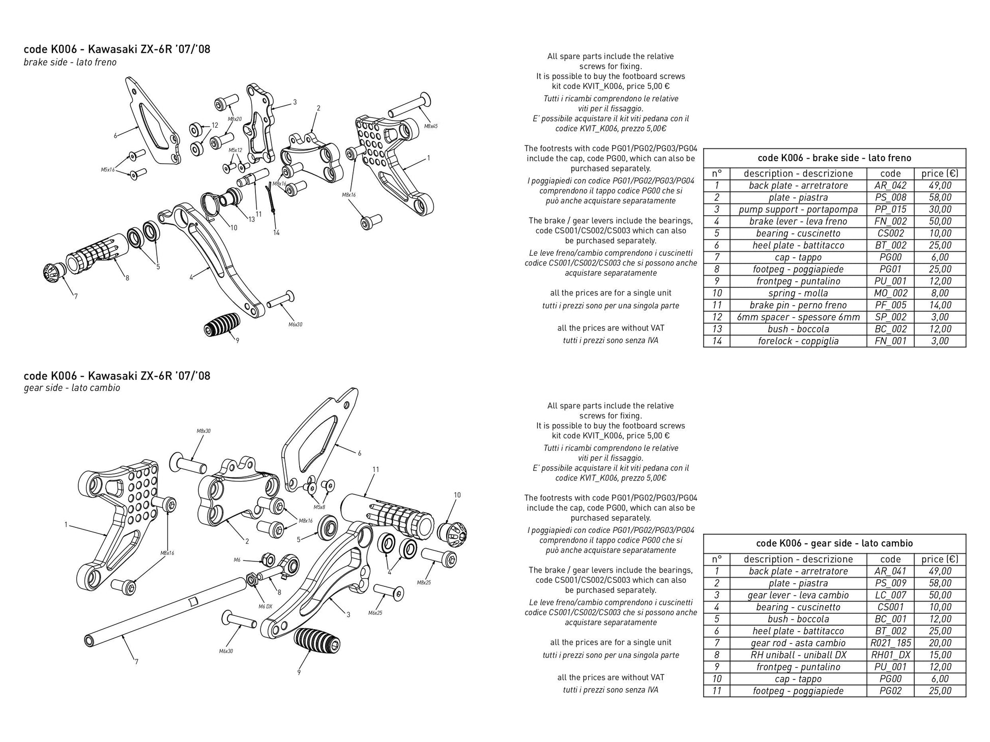 K006 - BONAMICI RACING Kawasaki ZX-6R (07/08) Adjustable Rearset – Accessories in the 2WheelsHero Motorcycle Aftermarket Accessories and Parts Online Shop